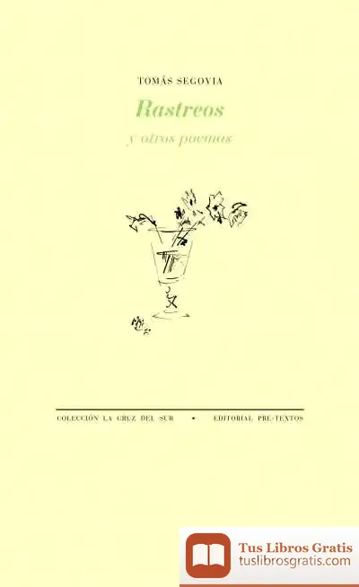 Descargar Rastreos Y Otros Poemas de Tomás Segovia