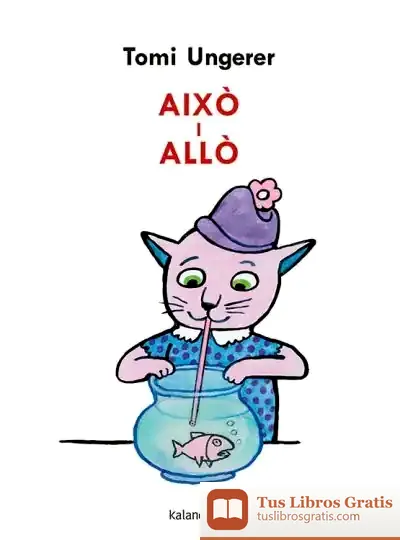 Descargar Això I Allò de Tomi Ungerer