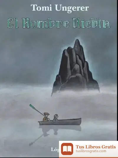 Descargar El Hombre Niebla de Tomi Ungerer