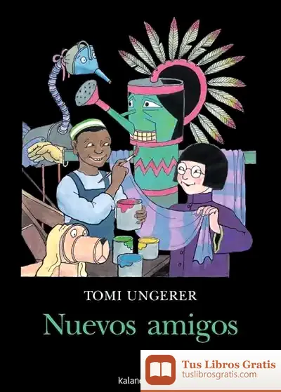 Descargar Nuevos Amigos de Tomi Ungerer