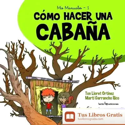 Descargar Cómo Hacer Una Cabaña