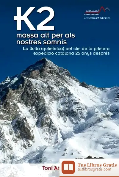Descargar K2, Massa Alt Per Als Nostres Somnis