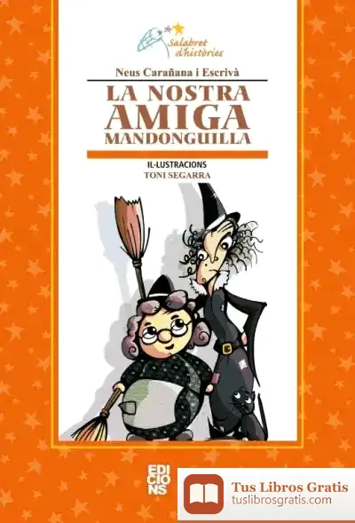 Descargar La Nostra Amiga Mandonguilla