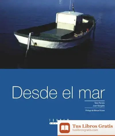 Descargar Desde El Mar de Ignacio Sanz