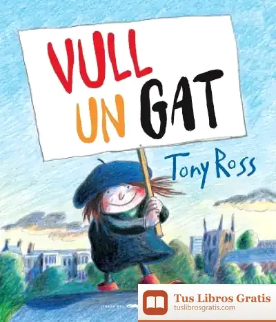 Descargar Vull Un Gat! de Tony Ross