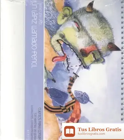 Descargar Un Lápiz Llamado Pencil de Toti Martínez de Lezea