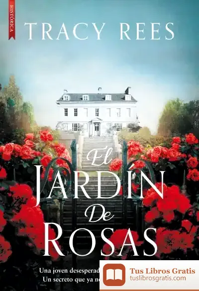 Descargar El Jardín De Rosas