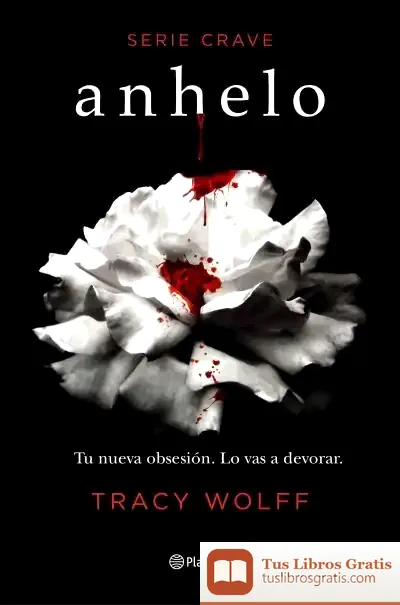 Descargar Anhelo (Serie Crave 1): Serie Crave