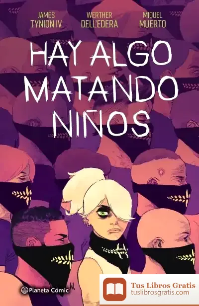 Descargar Hay Algo Matando Niños Nº 02
