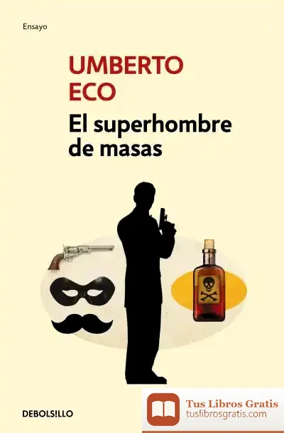 Descargar El Superhombre De Masas de Umberto Eco