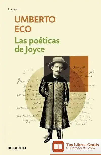 Descargar Las Poéticas De Joyce de Umberto Eco