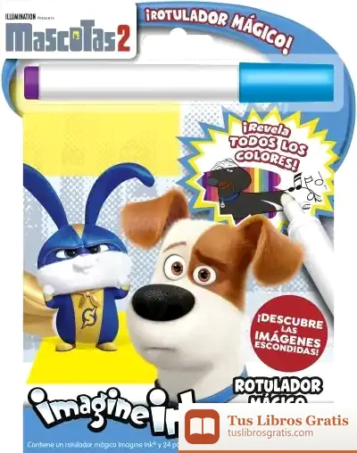 Descargar Mascotas 2. Rotulador Mágico