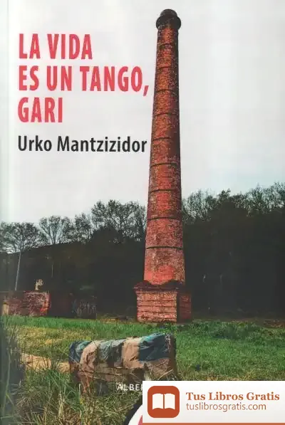 Descargar La Vida Es Un Tango, Gari