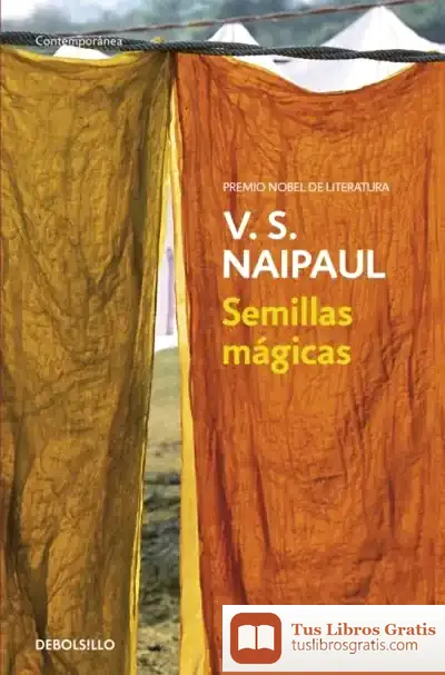 Descargar Semillas Mágicas de V. S. Naipaul