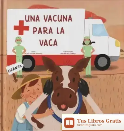 Descargar Una Vacuna Para La Vaca