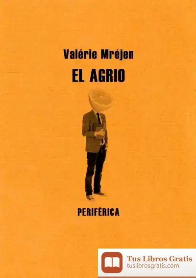 Descargar Agrio,El de Ulrich Beck