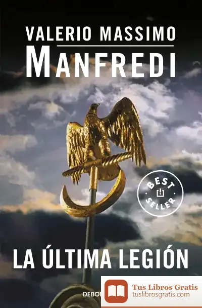 Descargar La Última Legión de Valerio Massimo Manfredi