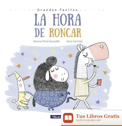 Descargar La Hora De Roncar de Vanesa Pérez-sauquillo Muñoz