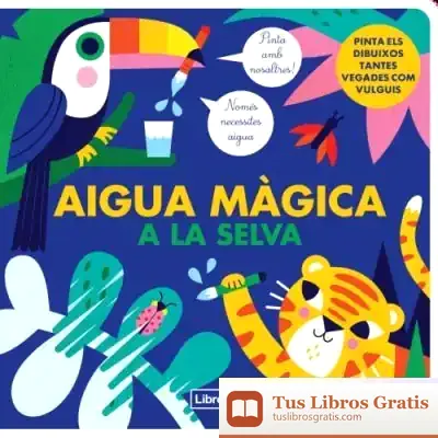 Descargar Aigua Màgica A La Selva