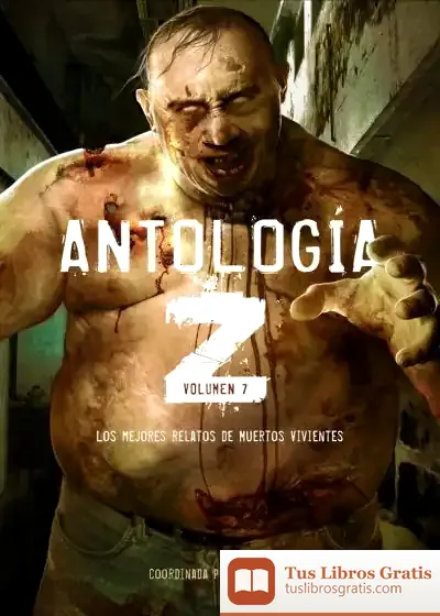 Descargar Antologia Z 07 de Antonio Ramos Espejo