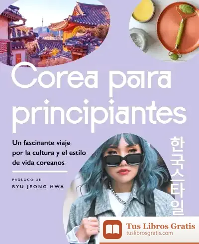 Descargar Corea Para Principiantes de Santiago Álvarez de Mon