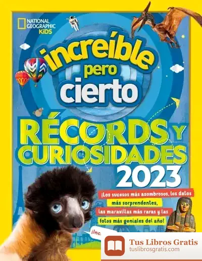 Descargar Increíble Pero Cierto 2023