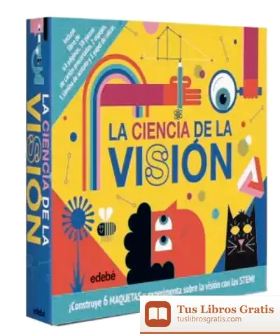 Descargar La Ciencia De La Visión de Daniel González Manjón