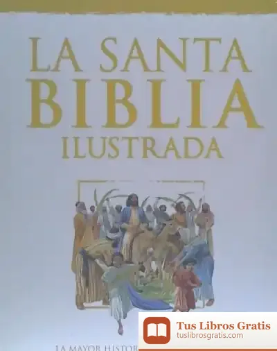 Descargar La Santa Biblia Ilustrada