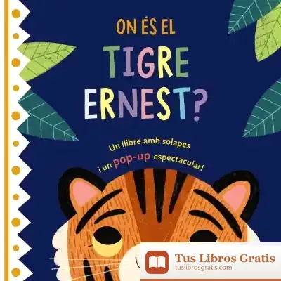 Descargar On És El Tigre Ernest?