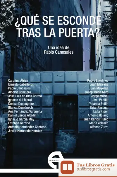 Descargar ¿Qué Se Esconde Tras La Puerta? de Varios Autores