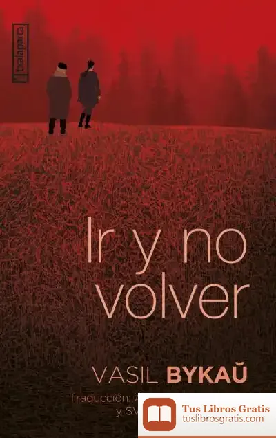 Descargar Ir Y No Volver
