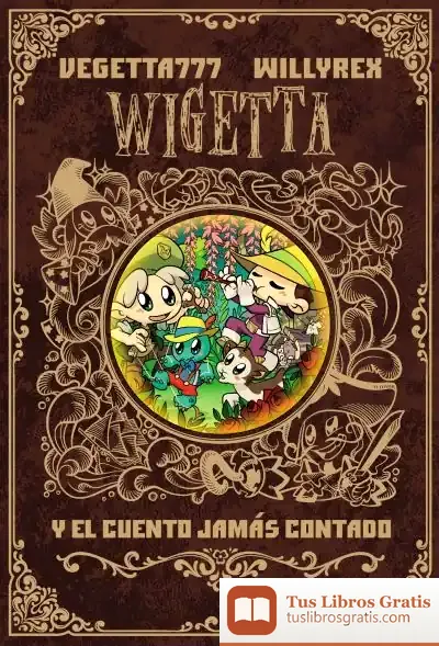 Descargar Wigetta Y El Cuento Jamás Contado