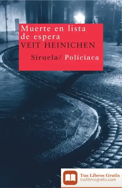 Descargar Muerte En Lista De Espera de Veit Heinichen