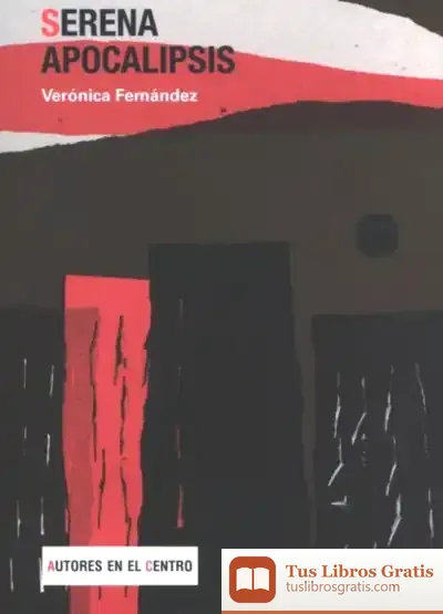 Descargar Serena Apocalipsis de Verónica Fernández