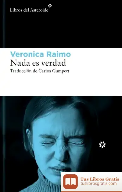 Descargar Nada Es Verdad de Fernando Martos Navarro