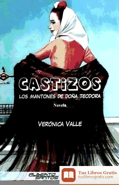 Descargar Castizos. Los Mantones De Doña Teodora