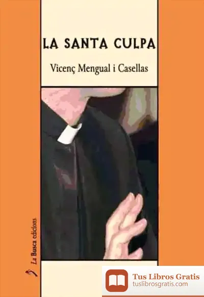 Descargar La Santa Culpa