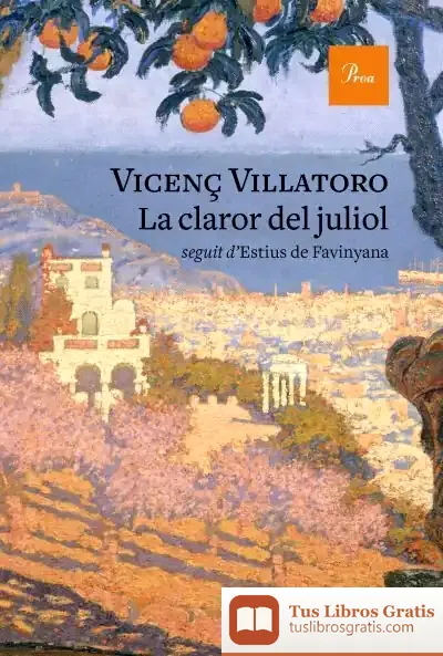 Descargar La Claror Del Juliol