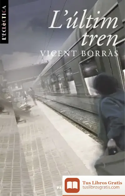 Descargar L¿Últim Tren