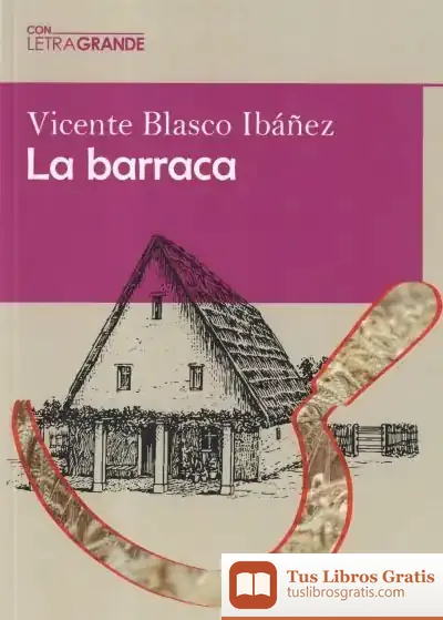 Descargar La Barraca (Edición Letra Grande)