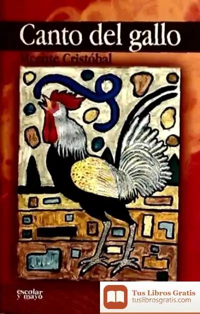 Descargar Canto Del Gallo de Vicente Cristóbal López