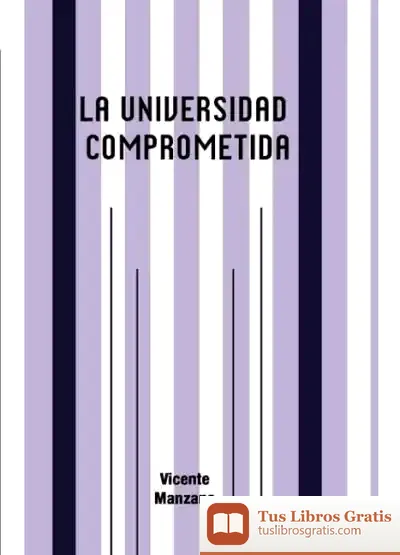 Descargar La Universidad Comprometida