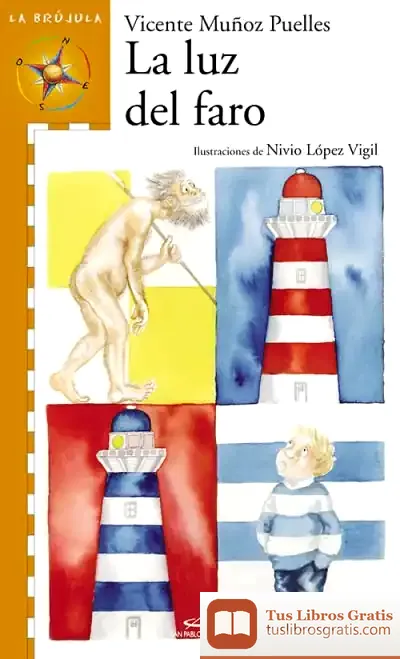 Descargar La Luz Del Faro de Vicente Muñoz Puelles