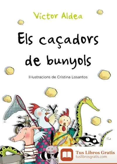 Descargar Els Caçadors De Bunyols