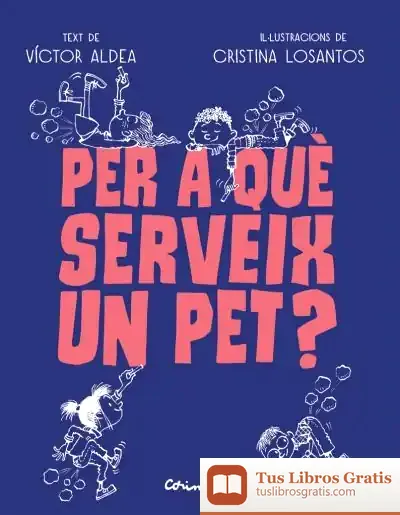Descargar Per Què Serveig Un Pet?