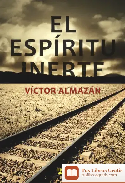 Descargar Espíritu Inerte, El