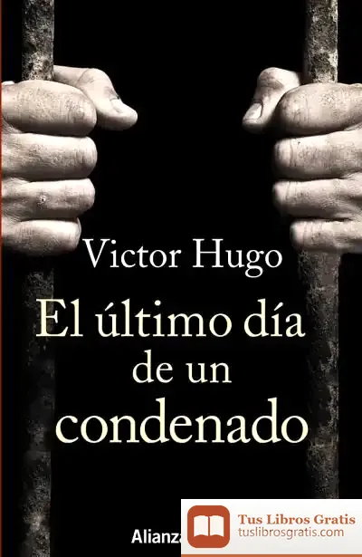 Descargar El Último Día De Un Condenado de Victor Hugo