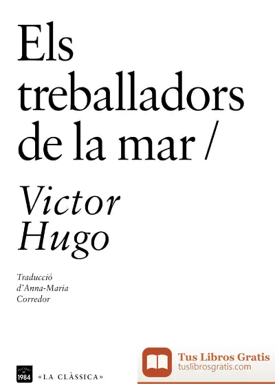 Descargar Els Treballadors De La Mar de Victor Hugo