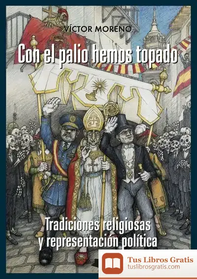 Descargar Con El Palio Hemos Topado de Víctor Moreno