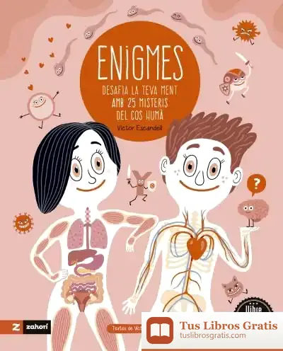 Descargar Enigmes Del Cos Humà